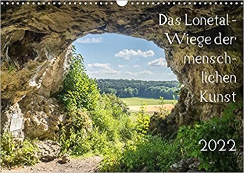 ダウンロード  Das Lonetal - Wiege der menschlichen Kunst (Wandkalender 2022 DIN A3 quer): Bilder aus dem Tal der Lone mit seinen Welterbestaetten (Monatskalender, 14 Seiten ) 本