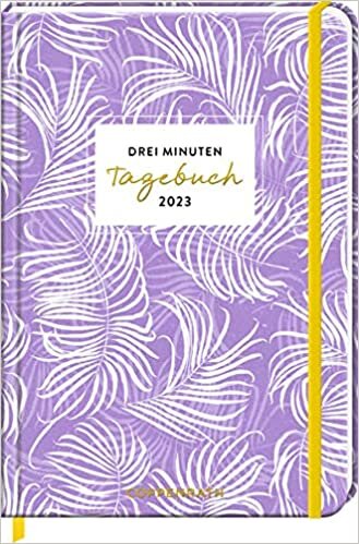 ダウンロード  Drei Minuten Tagebuch 2023 - Palmen (All about purple) 本