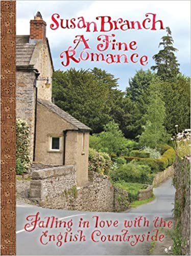 ダウンロード  A Fine Romance: Falling in Love With the English Countryside 本