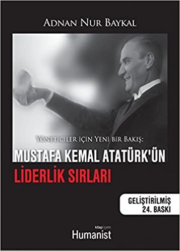 Mustafa Kemal Atatürk’ün Liderlik Sırları indir