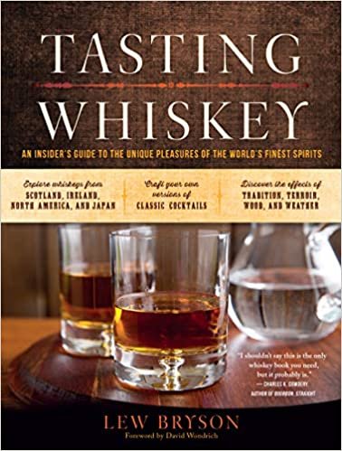 ダウンロード  Tasting Whiskey: An Insider's Guide to the Unique Pleasures of the World's Finest Spirits 本