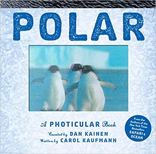 ダウンロード  Polar: A Photicular Book (Photicular Books - Animal Kingdom) 本