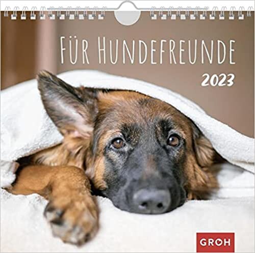 Fuer Hundefreunde 2023: Wandkalender mit Monatskalendarium
