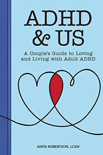 ADHD & Us: A Couple's Guide to Loving and Living With Adult ADHD (English Edition)