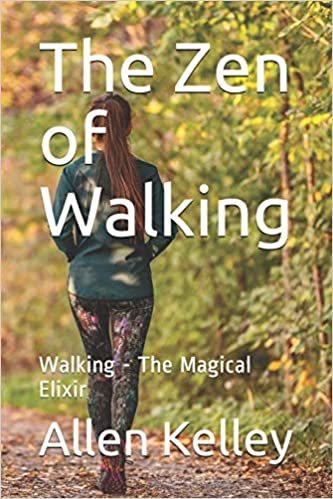 indir The Zen of Walking: Walking - The Magical Elixir