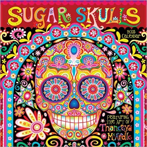 Sugar Skulls 2015 Wall Calendar
