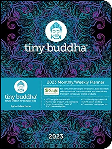 ダウンロード  Tiny Buddha 12-Month 2023 Monthly/Weekly Planner Calendar: Simple Wisdom for Complex Lives 本