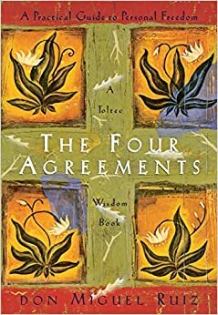 اقرأ في أربعة اتفاقيات: عملي إلى دليل شخصية بحرية (كتاب من toltec Wisdom) الكتاب الاليكتروني 