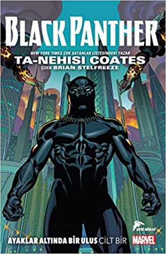 Black Panther - Ayaklar Altında Bir Ulus (Cilt 1) indir