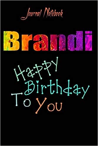 Brandi: Happy Birthday To you Sheet 9x6 Inches 120 Pages with bleed - A Great Happybirthday Gift اقرأ
