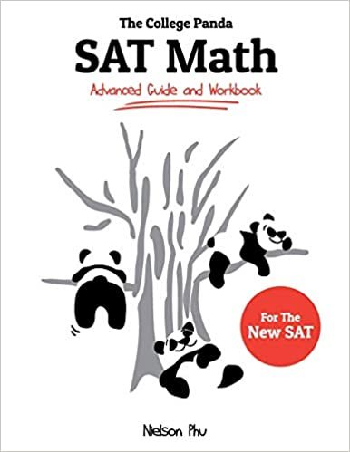 ダウンロード  The College Panda's SAT Math: Advanced Guide and Workbook for the New SAT 本