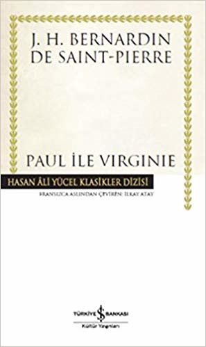 Paul ile Virginie: Hasan Ali Yücel Klasikler Dizisi indir