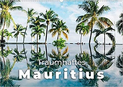 ダウンロード  Traumhaftes Mauritius (Wandkalender 2022 DIN A2 quer): Eine wahre Paradiesinsel (Monatskalender, 14 Seiten ) 本