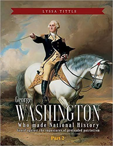 George Washington: Who made National History (Part 2) indir