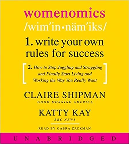 Womenomics CD: Work Less, Achieve More, Live Better