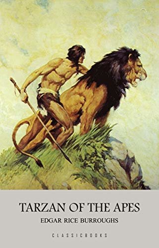 ダウンロード  Tarzan of the Apes (English Edition) 本
