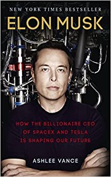 تحميل Elon Musk: How the Billionaire CEO of SpaceX and Tesla is Shaping our Future