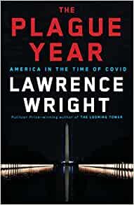 ダウンロード  The Plague Year: America in the Time of Covid 本