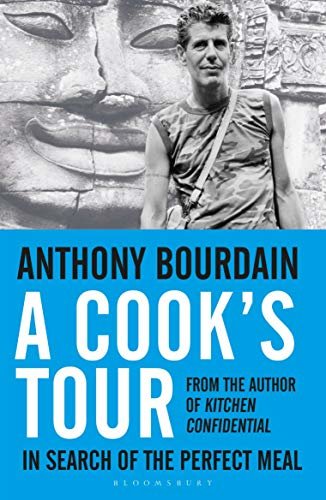 ダウンロード  A Cook's Tour: In Search of the Perfect Meal (English Edition) 本