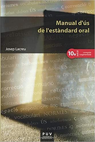 Manual d'ús de l'estàndard oral, (10a ed.) (Educació. Sèrie Materials) indir