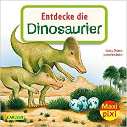 Maxi Pixi 343: Entdecke die Dinosaurier (343) indir