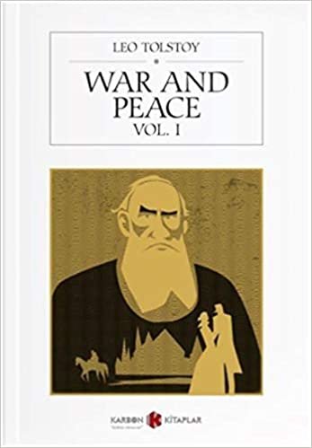 War and Peace Vol. I indir