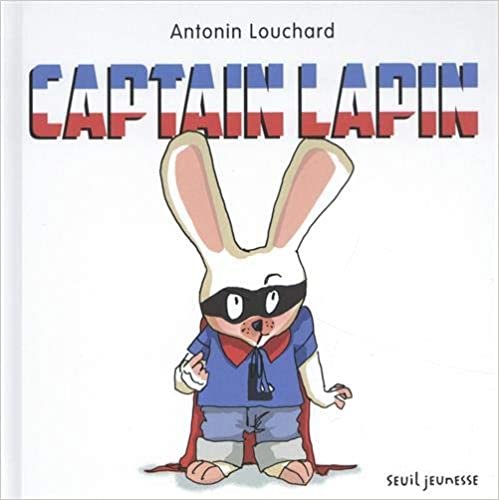 indir Captain Lapin (Album jeunesse)