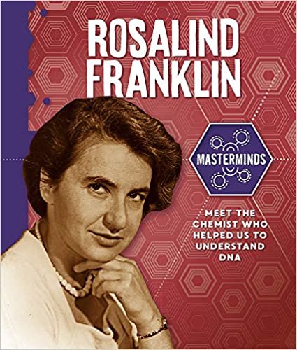 Rosalind Franklin (Masterminds, Band 9) indir