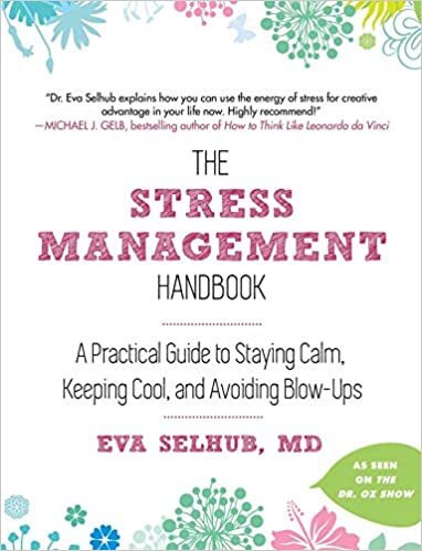  بدون تسجيل ليقرأ The Stress Management Handbook: A Practical Guide to Staying Calm, Keeping Cool, and Avoiding Blow-Ups