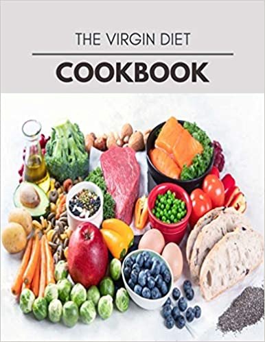 The Virgin Diet Cookbook: Plant-Based Diet Program That Will Transform Your Body with a Clean Ketogenic Diet