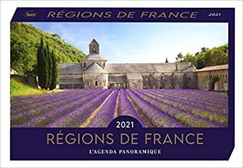 Agenda panoramique Régions de France 2021 (AGENDAS PANORAMIQUES) indir