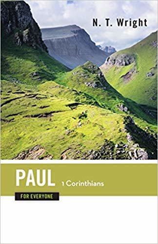 Paul for Everyone 1 Corinthians (The New Testament for Everyone) indir