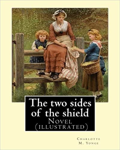 indir The two sides of the shield   By: Charlotte M. Yonge, illustrated By: W. J. Hennessy: Novel (illustrated) William John Hennessy (July 11, 1839 – December 27, 1917) was an Irish artist.