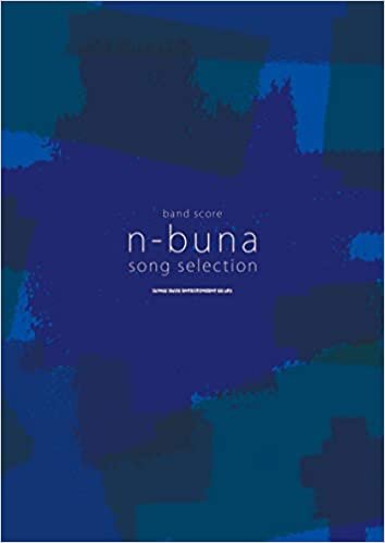ダウンロード  バンド・スコア n-buna SONG SELECTION 本