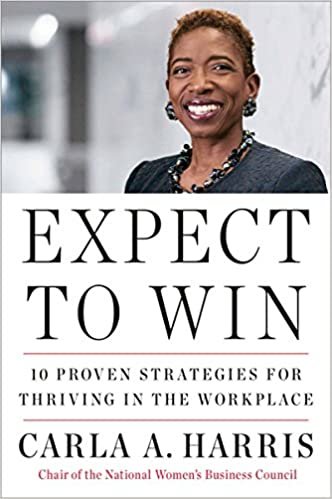 ダウンロード  Expect to Win: 10 Proven Strategies for Thriving in the Workplace 本
