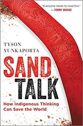 ダウンロード  Sand Talk: How Indigenous Thinking Can Save the World 本