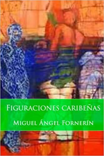 تحميل Figuraciones caribeñas: Discurso, sabor e identidad en la literatura del Caribe (Spanish Edition)