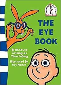 The Eye Book (Beginner Books)