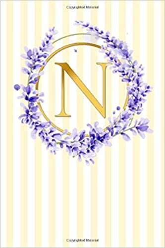 N: Elegant Classic Provencal French Country Stripes / Lavender Flowers / Gold | Super Cute Monogram Initial Letter Notebook | Personalized Lined ... Country Style Monogram Composition Notebook) indir