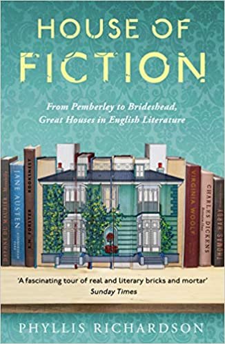 ダウンロード  House of Fiction: From Pemberley to Brideshead, Great British Houses in Literature and Life 本