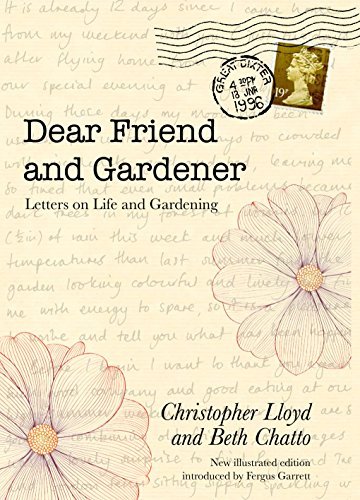 ダウンロード  Dear Friend and Gardener - Letters on Life and Gardening (English Edition) 本