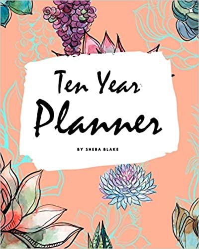 10 Year Planner - 2020-2029 (8x10 Softcover Monthly Planner) indir