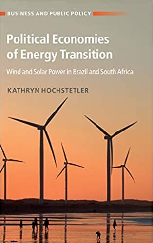 ダウンロード  Political Economies of Energy Transition: Wind and Solar Power in Brazil and South Africa (Business and Public Policy) 本