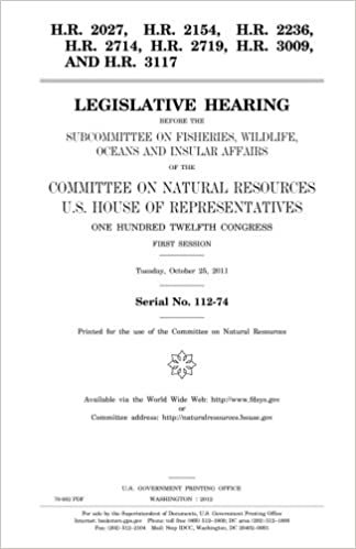 indir H.R. 2027, H.R. 2154, H.R. 2236, H.R. 2714, H.R. 2719, H.R. 3009, and H.R. 3117  : legislative hearing before the Subcommittee on Fisheries, Wildlife, ... U.S. House of Representatives, One Hu