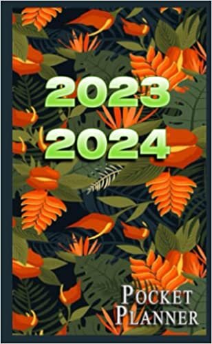 Pocket Planner 2023-2024: Floral Pattern Cover, 2 Year Pocket Calendar 2023-2024 For Purse With Notes Section, Contacts, Goals, Passwords And ... 4 X 6.5 Inches.