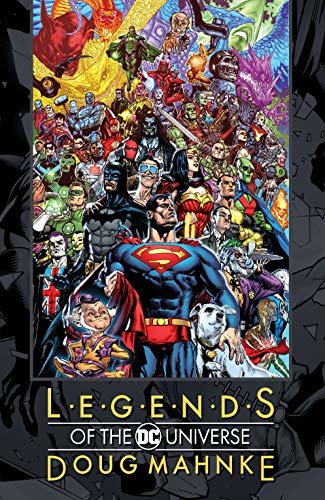 ダウンロード  Legends of the DC Universe: Doug Mahnke (English Edition) 本