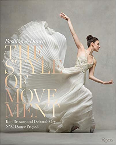 ダウンロード  The Style of Movement: Fashion & Dance 本