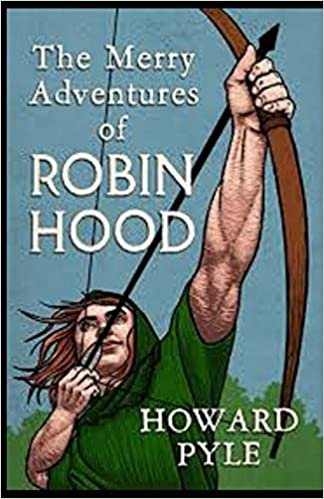 تحميل The Merry Adventures of Robin Hood Illustrated