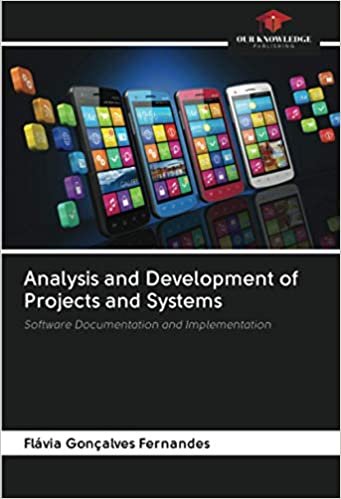 Analysis and Development of Projects and Systems: Software Documentation and Implementation