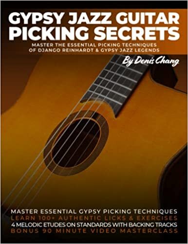 indir Gypsy Jazz Guitar Picking Secrets: Master The Essential Picking Techniques of Django Reinhardt &amp; Gyspy Jazz Guitar Legends